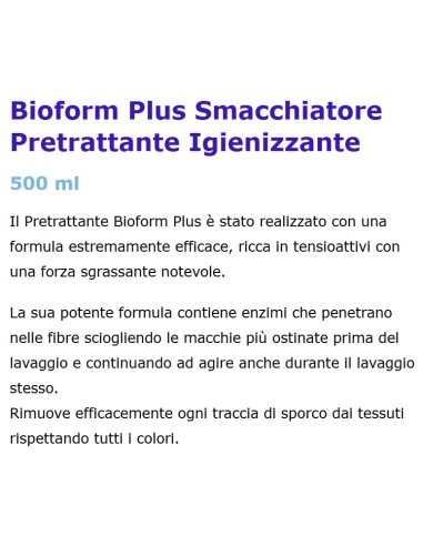 Bio Form Plus Smacchiatore Forza Pretrattante Igienizzante - 500ml